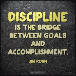 discipline-is-the-bridge-between-goals-and-accomplishment-jim-rohn