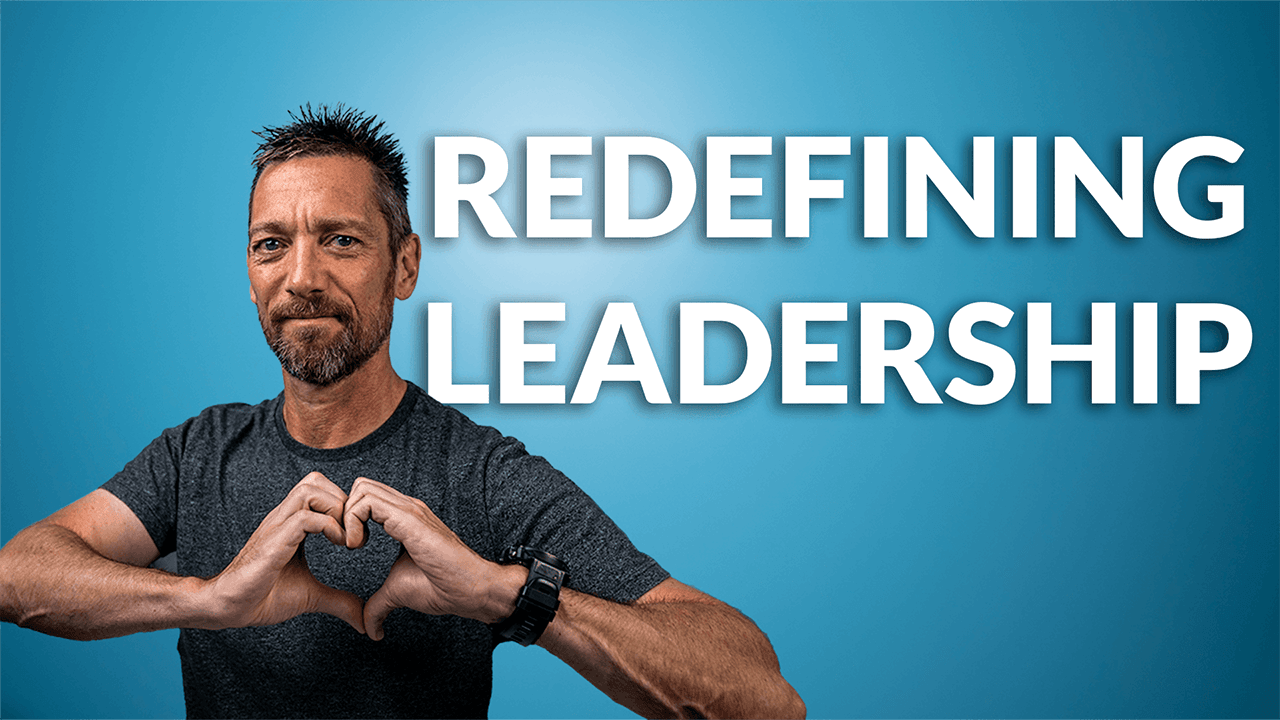 Redefining Leadership