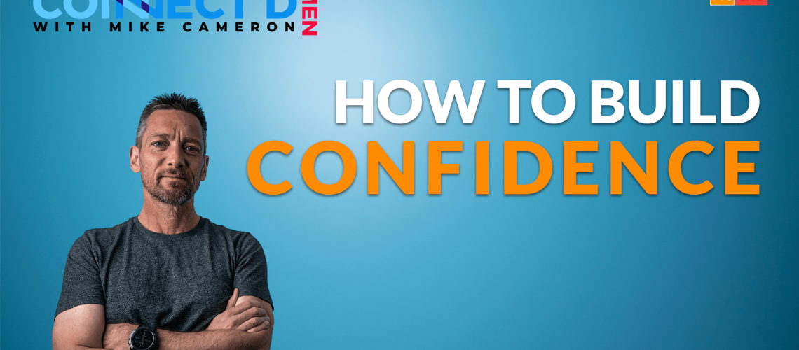 how to build confidence